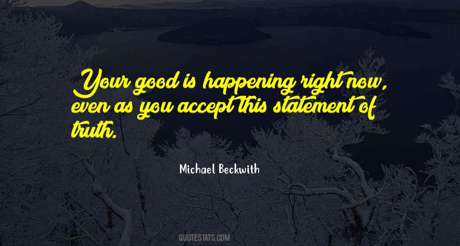 Quotes About Accepting Truth #1819489