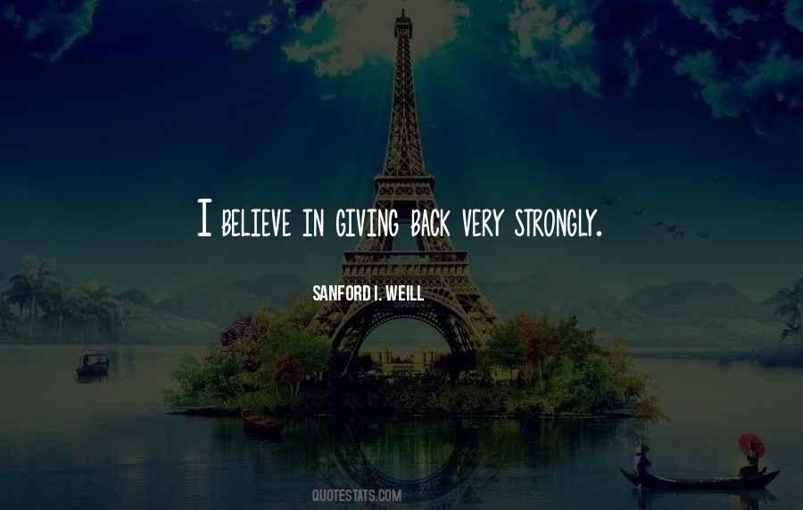 Quotes About Strongly #1704678