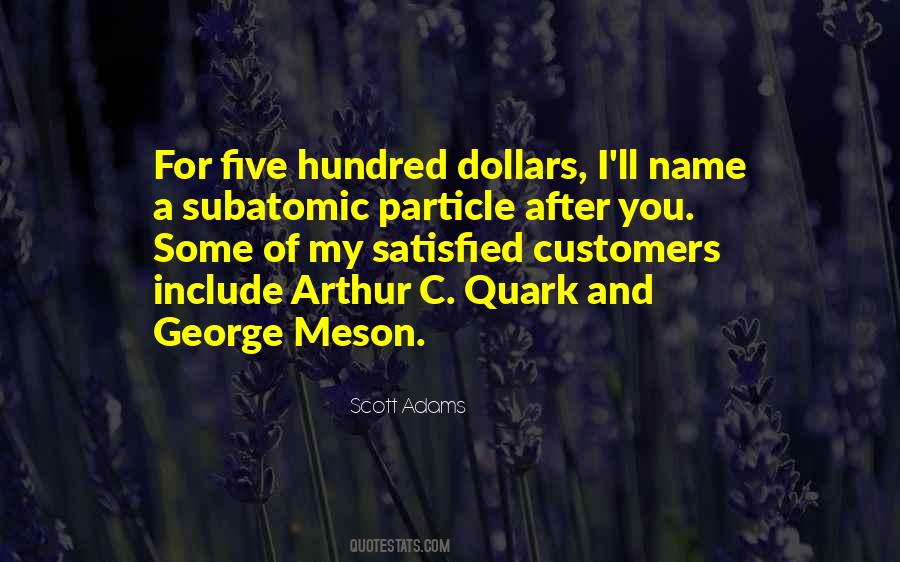 Subatomic Particle Quotes #713156