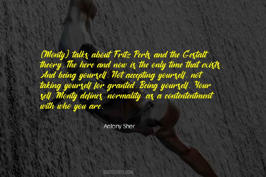 Quotes About Accepting Yourself For Who You Are #137160