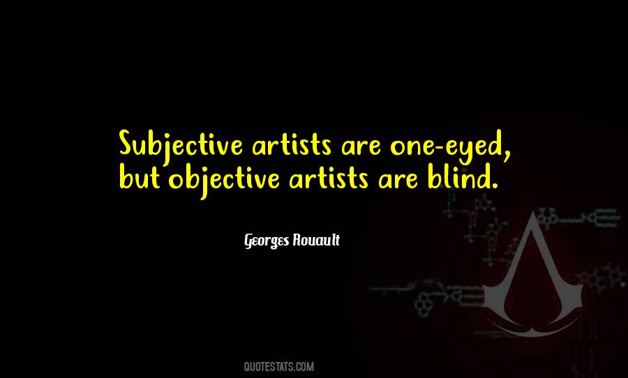 Subjective Objective Quotes #1505380