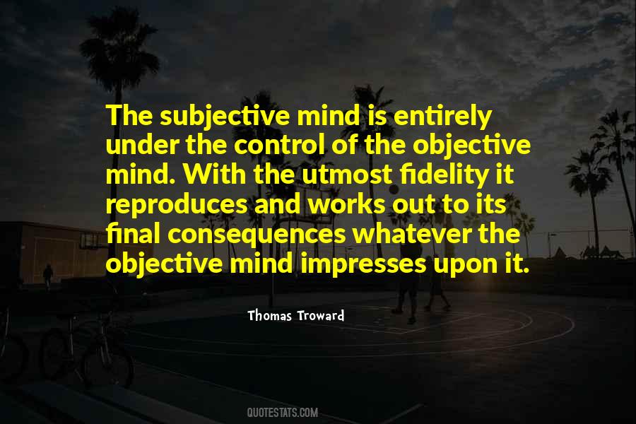 Subjective Objective Quotes #191940