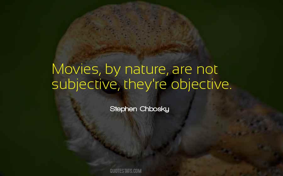 Subjective Objective Quotes #253006