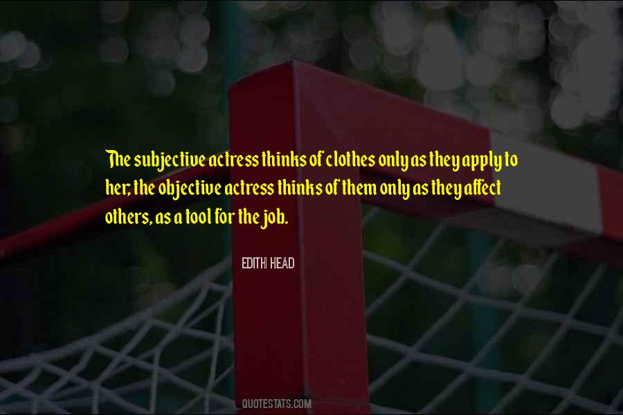 Subjective Objective Quotes #895000