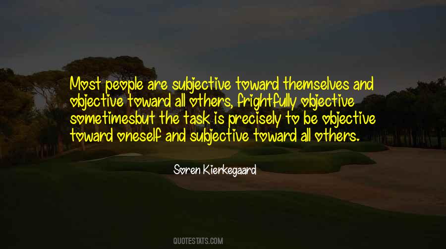 Subjective Vs Objective Quotes #250661