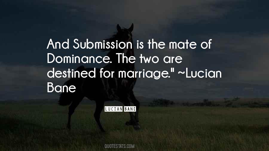 Submission Dominance Quotes #1021787