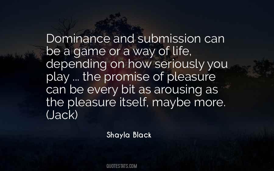 Submission Dominance Quotes #764301