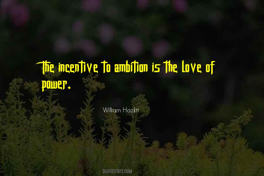 Quotes About Ambition And Power #1112217
