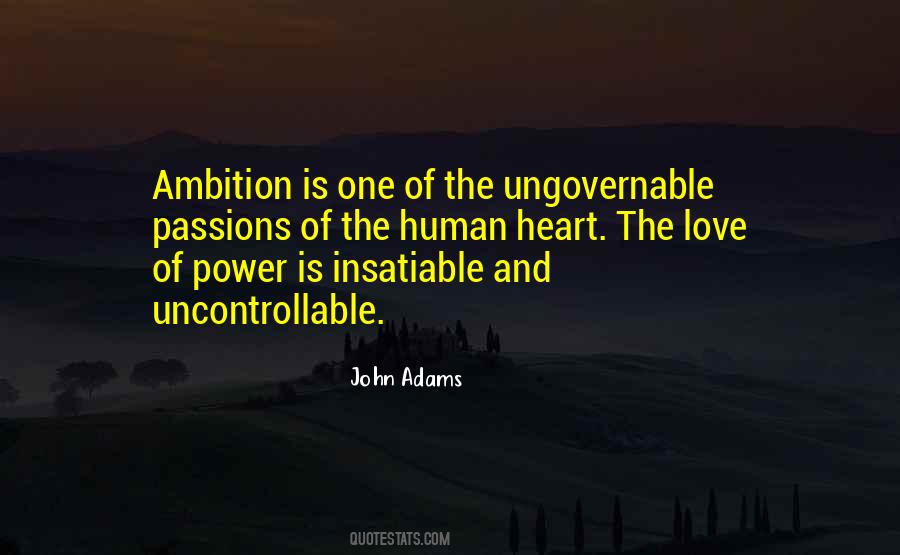 Quotes About Ambition And Power #217861