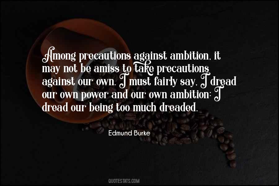 Quotes About Ambition And Power #337416