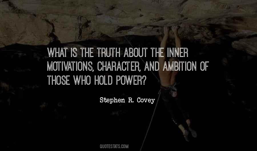 Quotes About Ambition And Power #423586