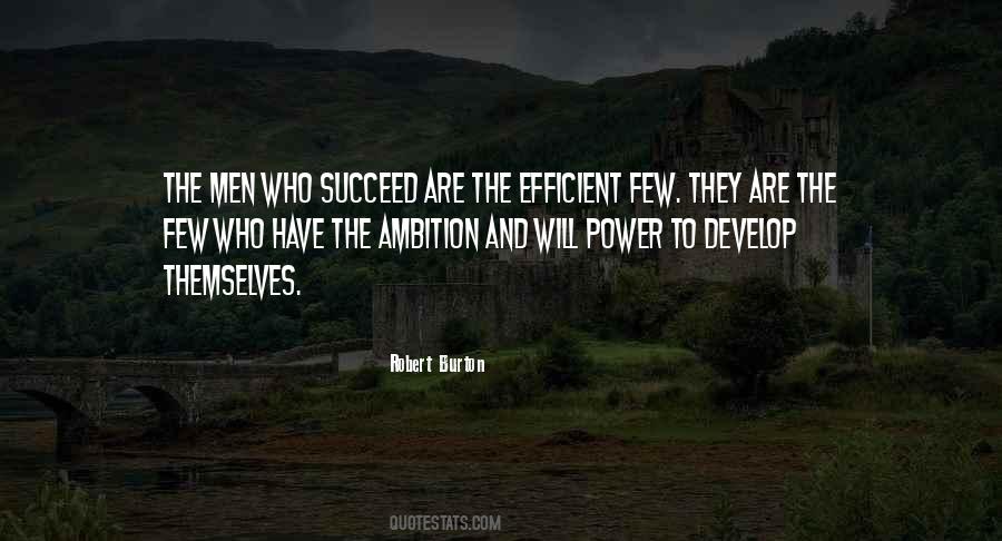 Quotes About Ambition And Power #669394
