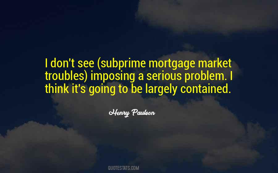 Subprime Quotes #1393911