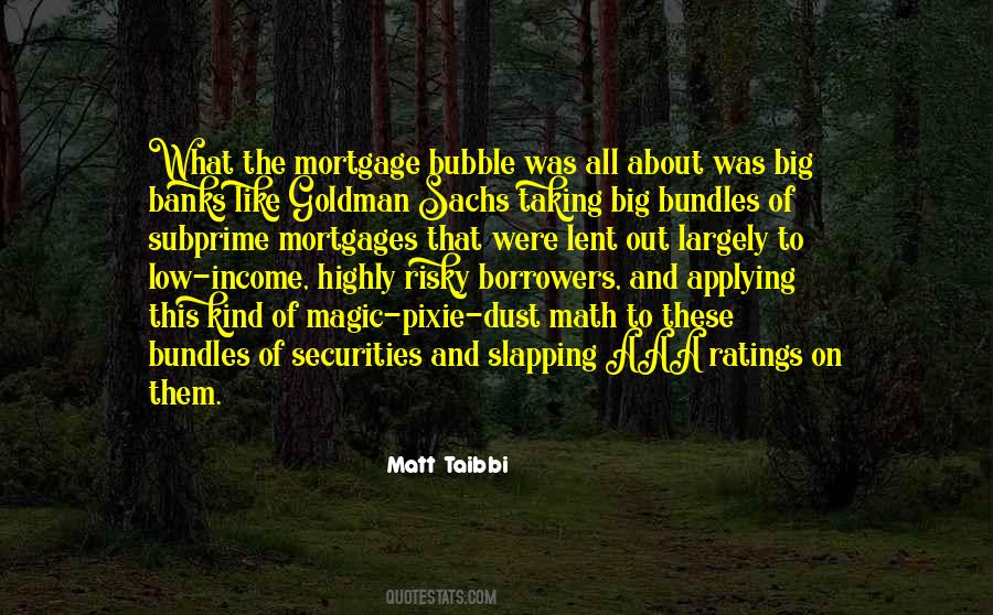 Subprime Quotes #558773