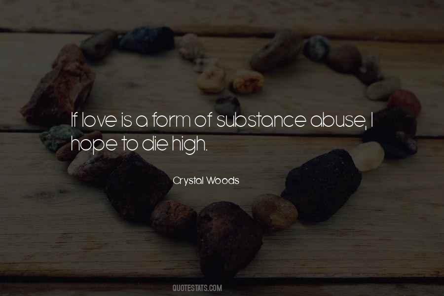 Substance Addiction Quotes #177703