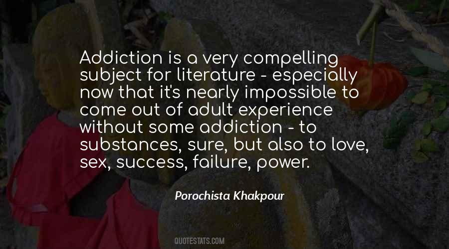 Substance Addiction Quotes #666431