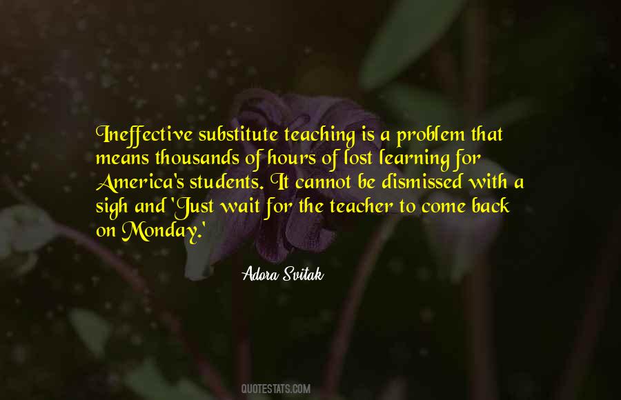Substitute Teacher Quotes #522344