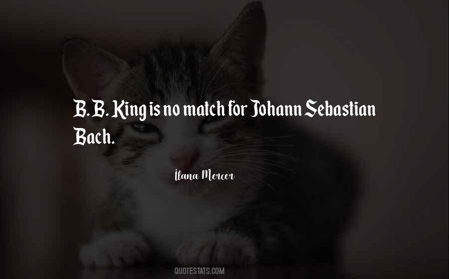 Quotes About Johann Sebastian Bach #1428417