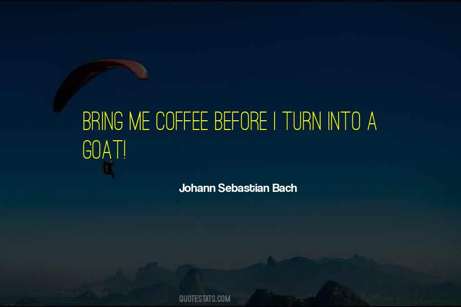 Quotes About Johann Sebastian Bach #22620