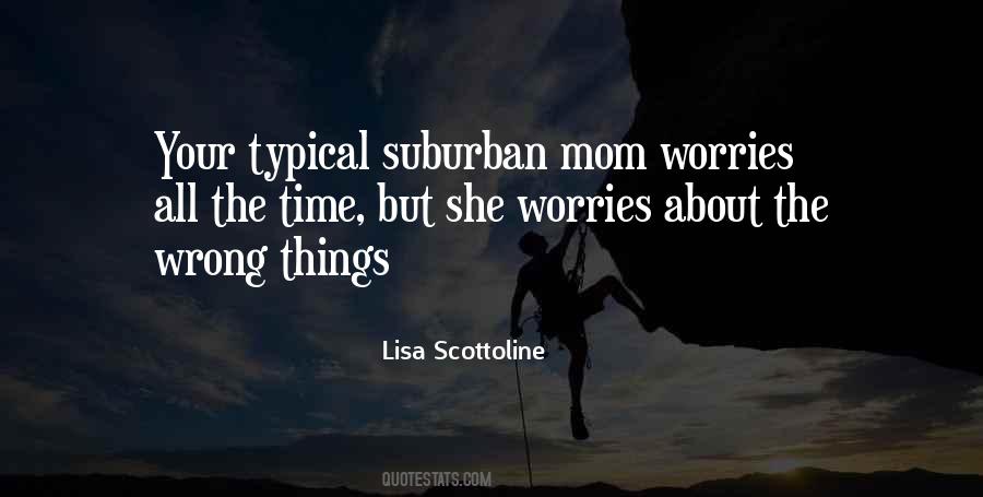 Suburban Mom Quotes #1088281