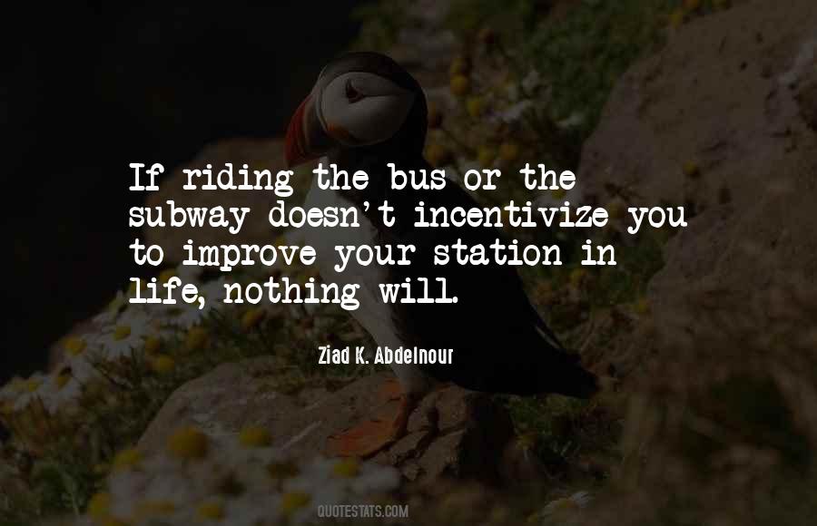 Subway Station Quotes #1855438 Subway Station Quotes #1855438