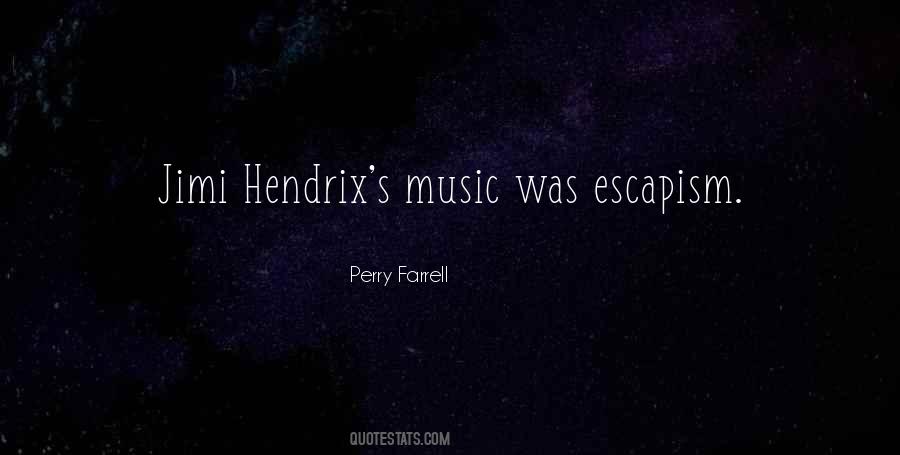 Quotes About Jimi Hendrix #1268216