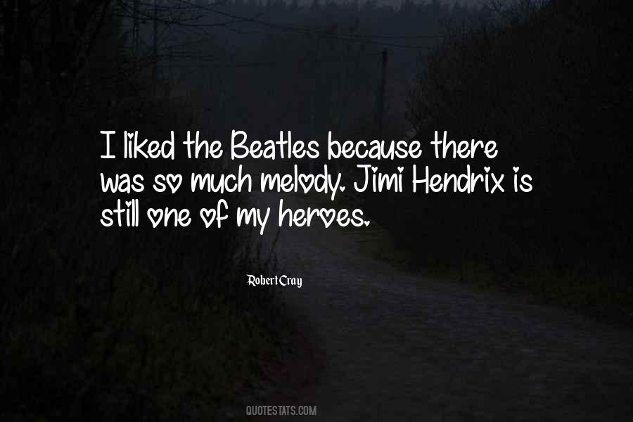 Quotes About Jimi Hendrix #662514