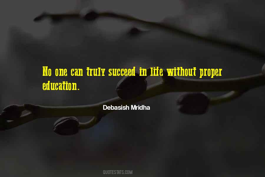 Succeed In Life Quotes #1476711