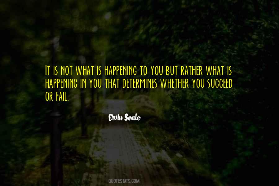 Succeed Or Fail Quotes #1120130