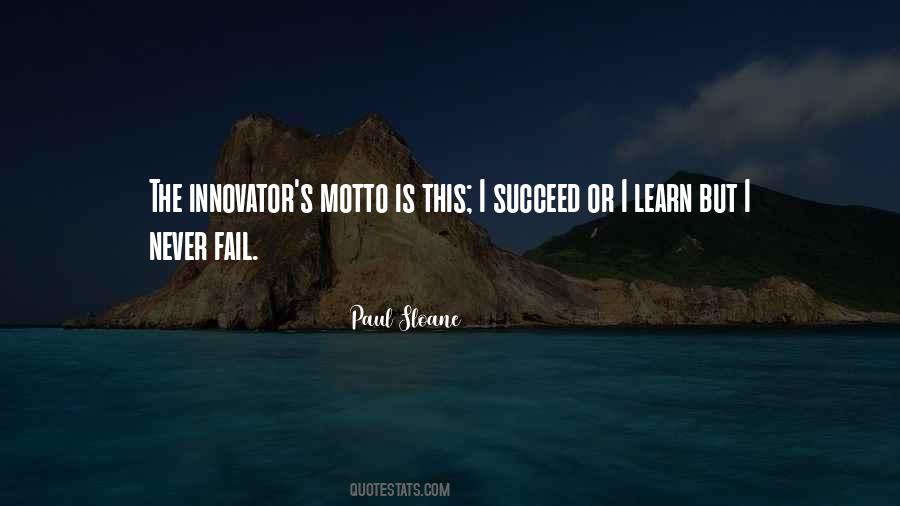 Succeed Or Fail Quotes #1397963