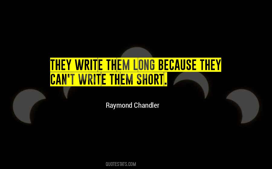 Quotes About Raymond Chandler #116234