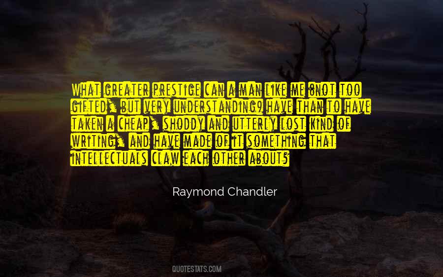 Quotes About Raymond Chandler #159740