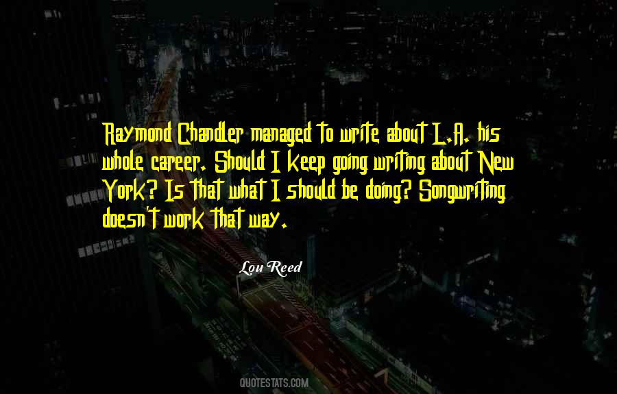 Quotes About Raymond Chandler #192418