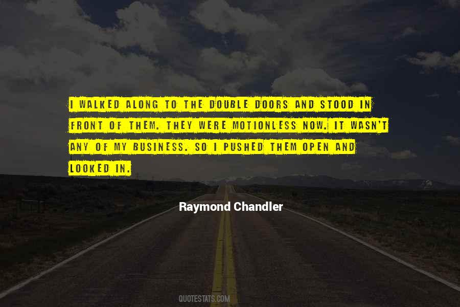 Quotes About Raymond Chandler #347972