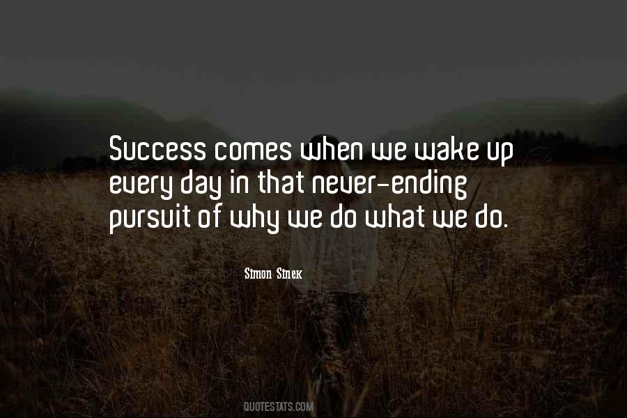 Success Comes Quotes #1331585