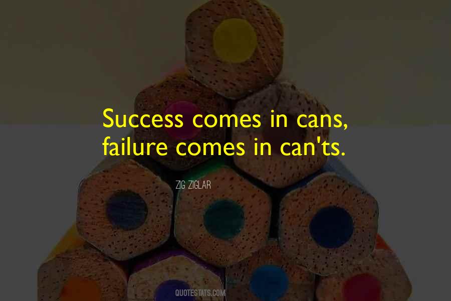 Success Comes Quotes #1540622