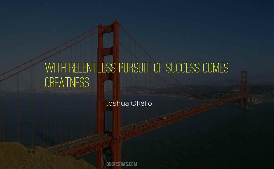 Success Comes Quotes #281344