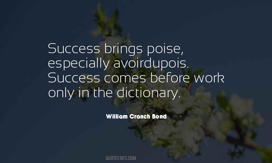 Success Comes Quotes #328147