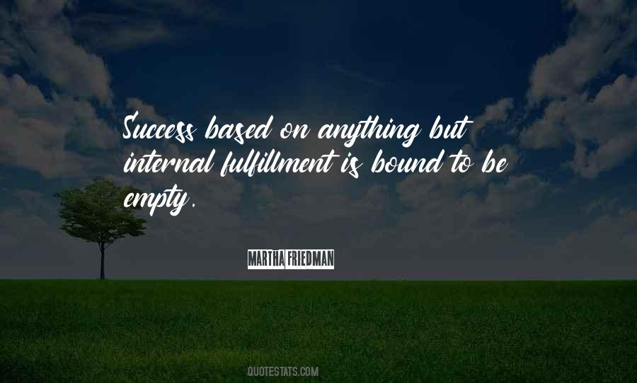 Success Is Based On Quotes #339962