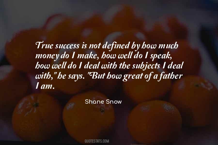 Success Is Defined By Quotes #1004036