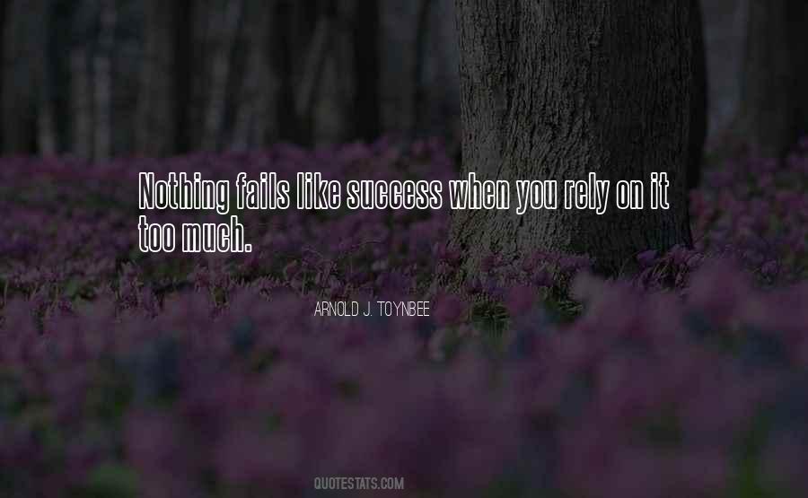 Success Is Failing Quotes #1118452