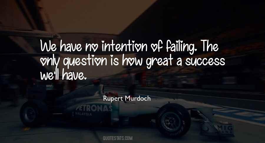 Success Is Failing Quotes #1369732