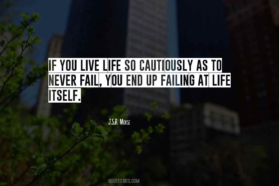 Success Is Failing Quotes #840716