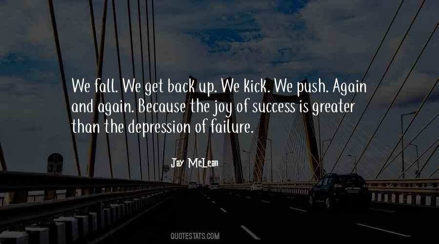 Success Is Failure Quotes #131127
