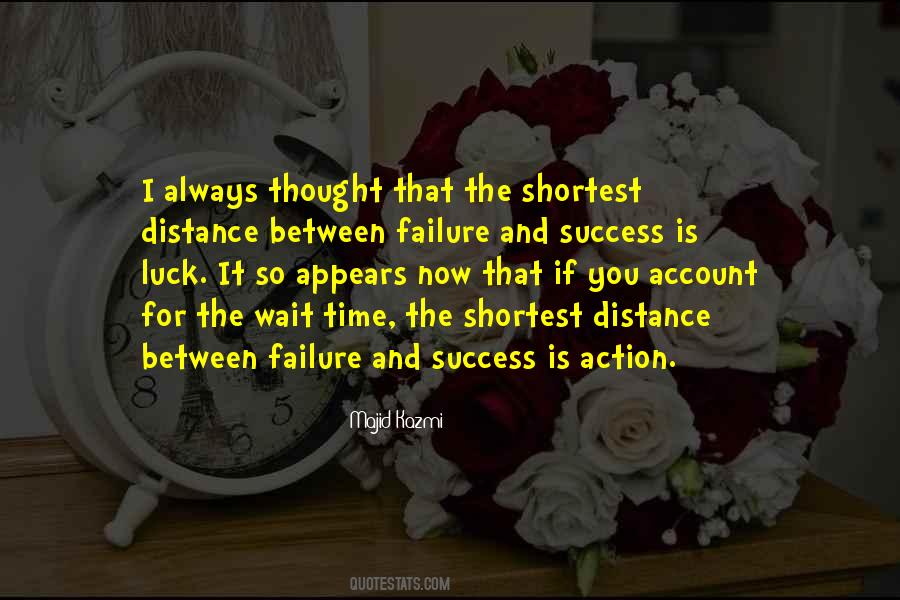 Success Is Failure Quotes #22468