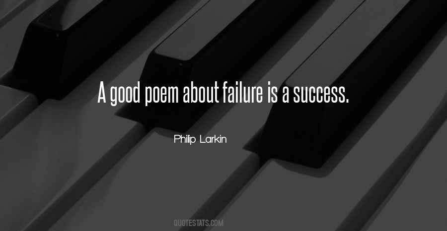 Success Is Failure Quotes #49575