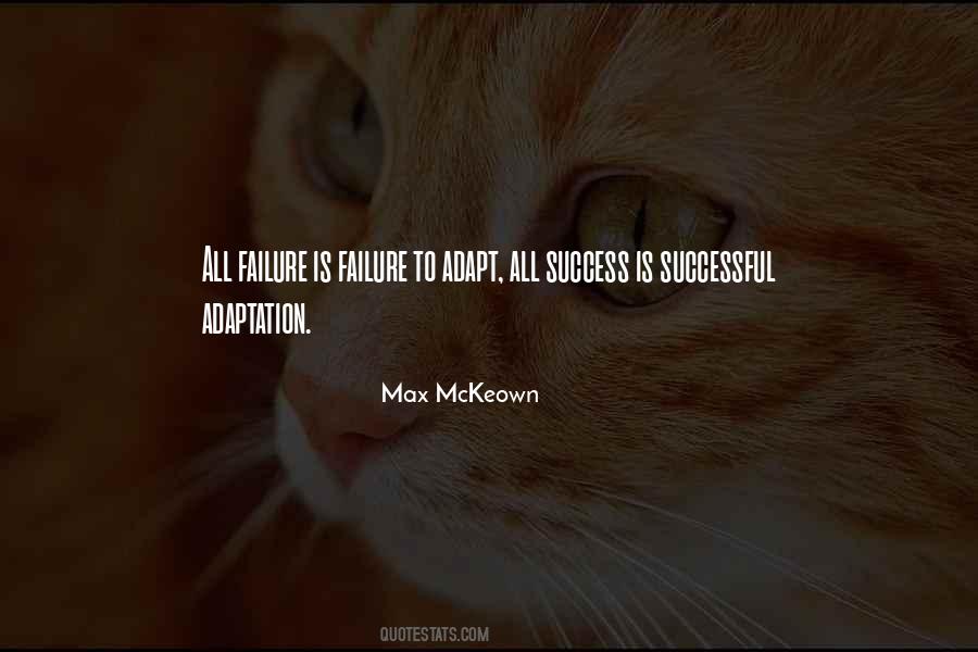 Success Is Failure Quotes #68439