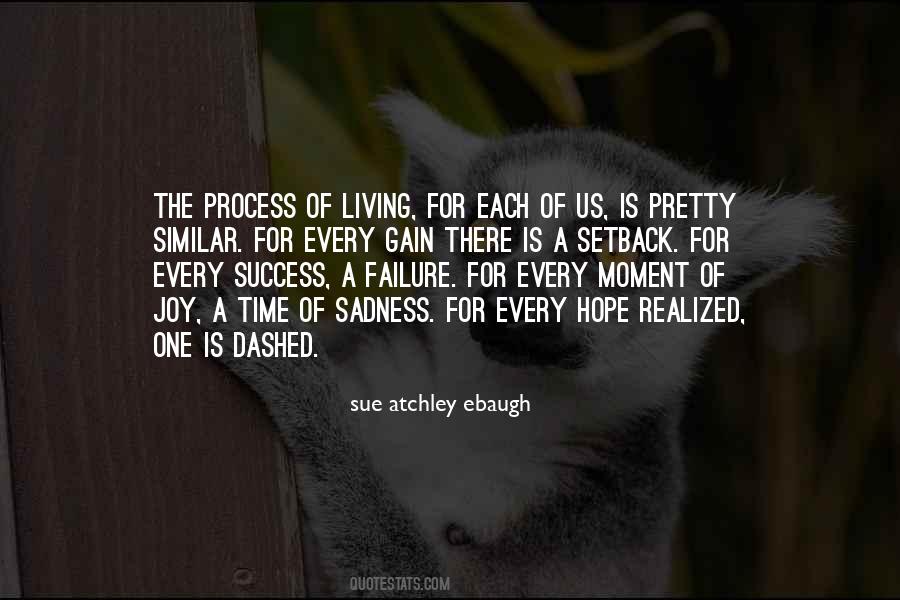 Success Is Failure Quotes #82911