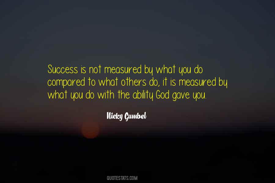 Success Is Measured By Quotes #900953