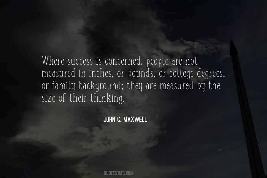 Success Is Measured Quotes #1123021